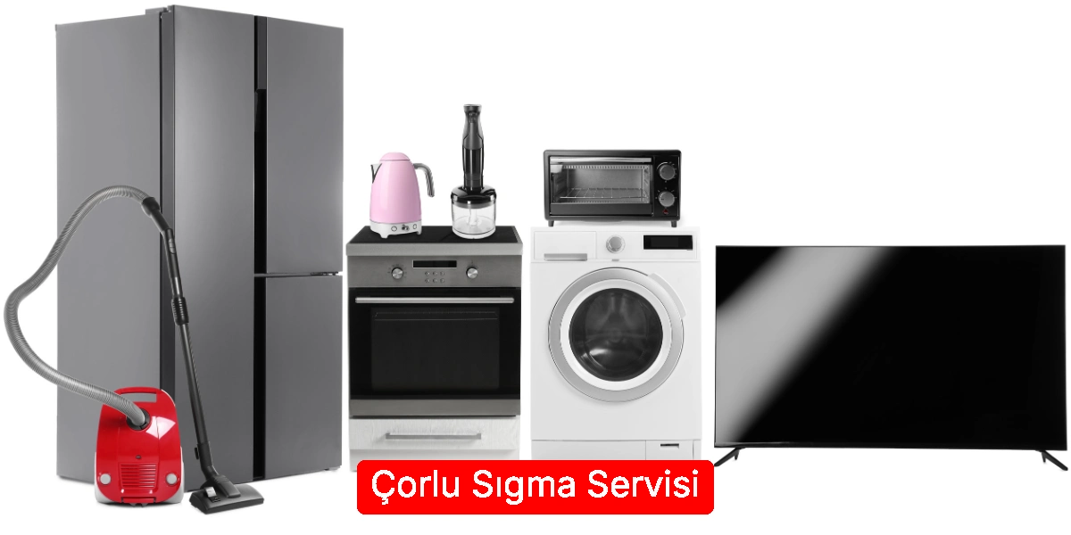 Çorlu Sıgma Servisi