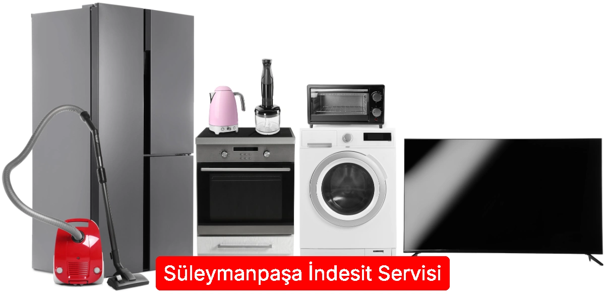 Süleymanpaşa İndesit Servisi