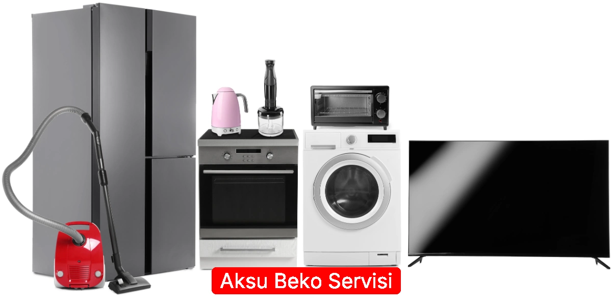 Aksu Beko Servisi