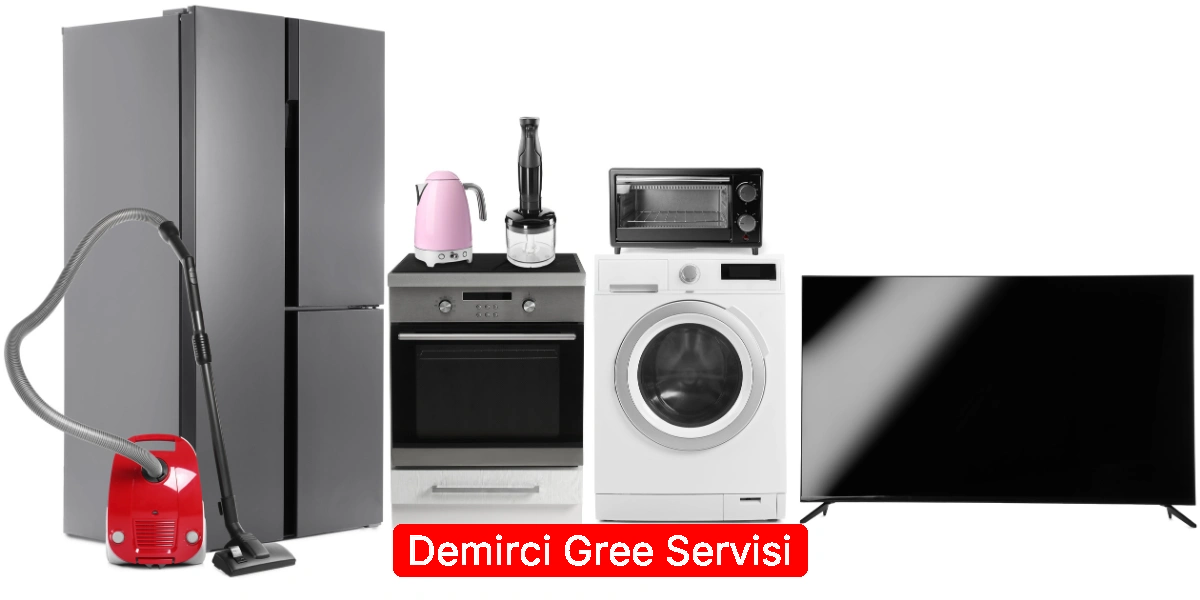 Demirci Gree Servisi