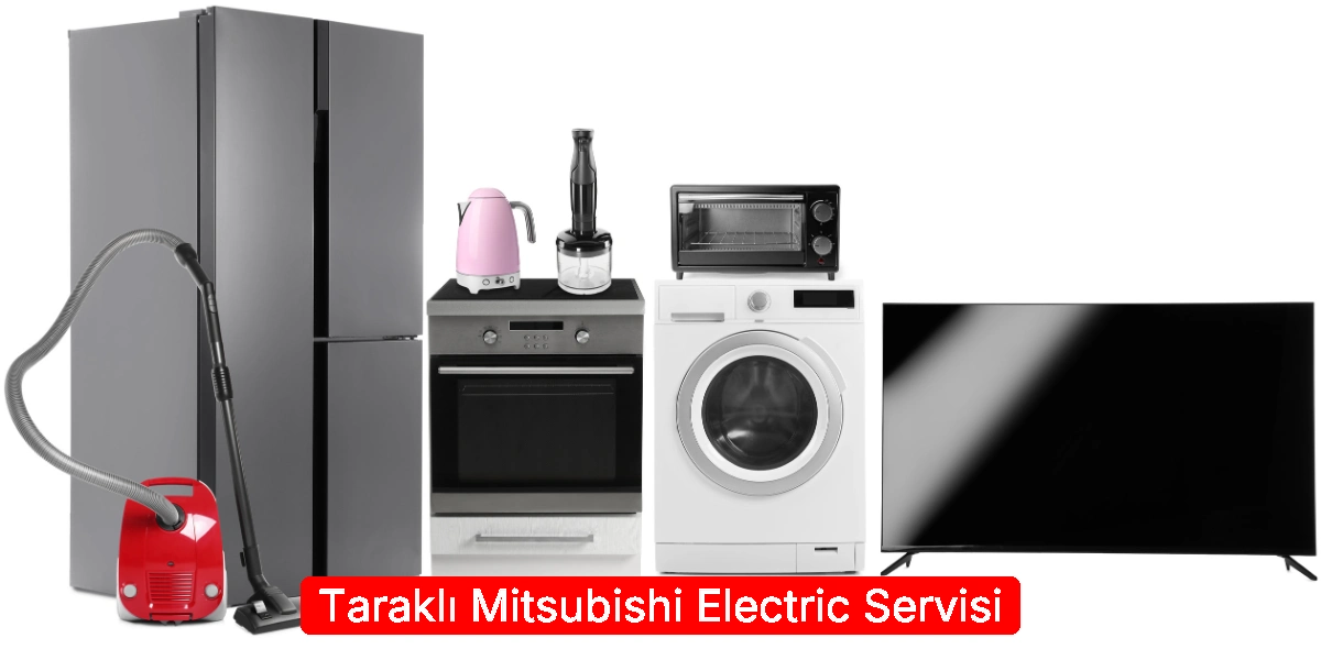 Taraklı Mitsubishi Electric Servisi