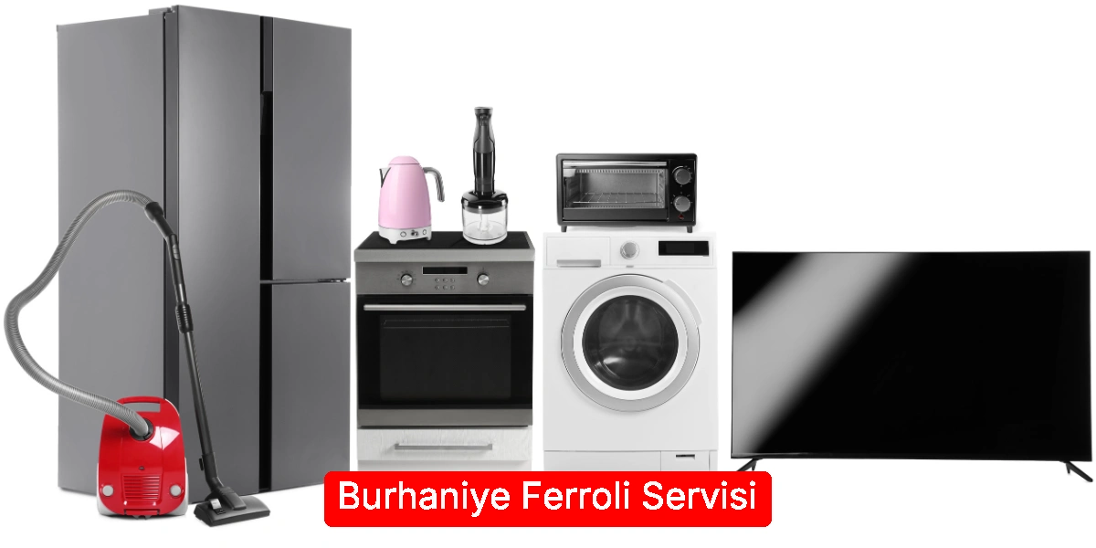 Burhaniye Ferroli Servisi