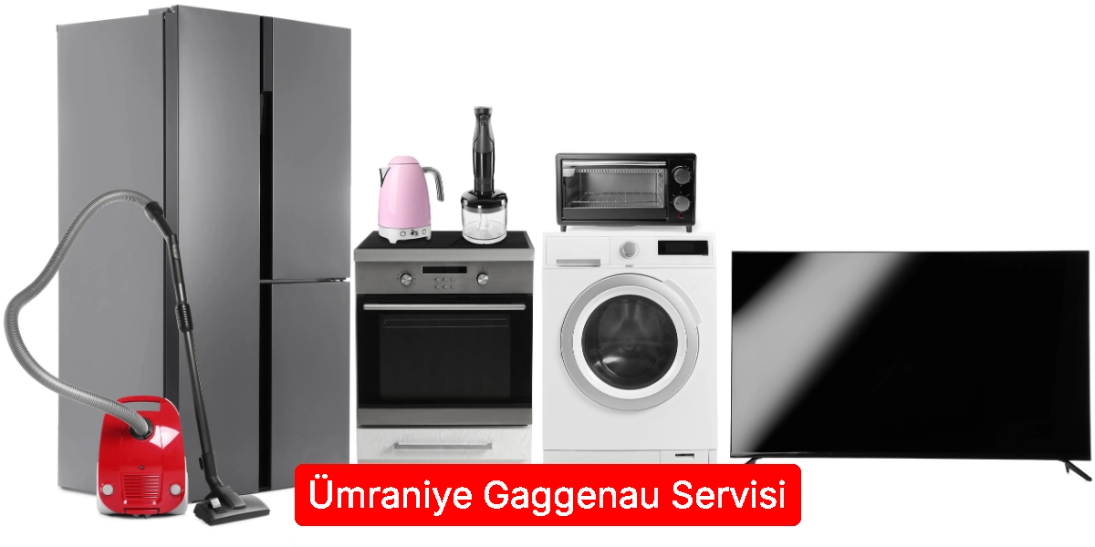 Ümraniye Gaggenau Servisi