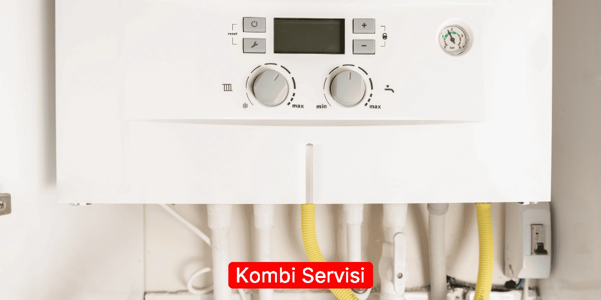 Kombi Servisi